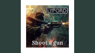 Download lagu Shoot a gun
