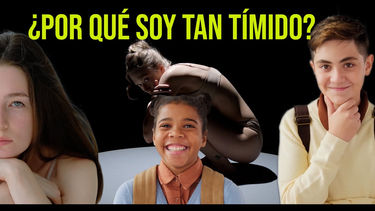 ¿Por qué soy tan tímido? - YouTube