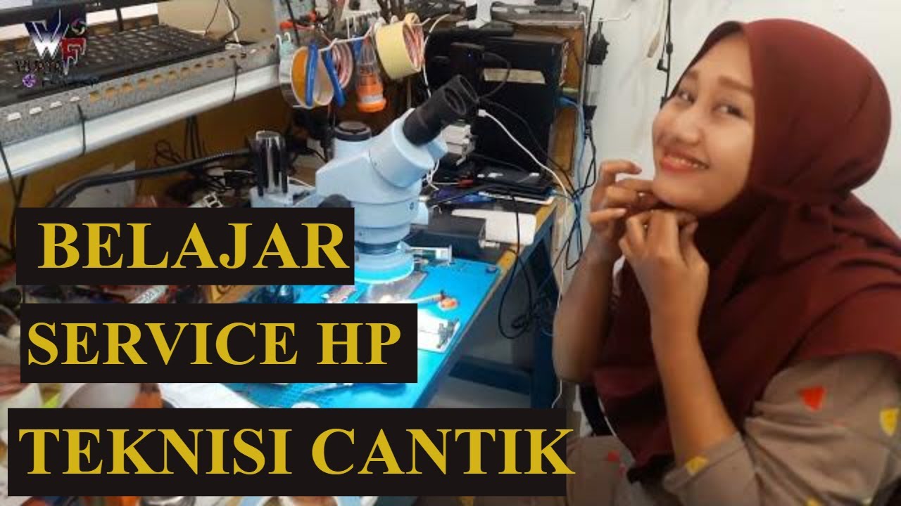 Belajar Service Teknisi Cantik Lampung