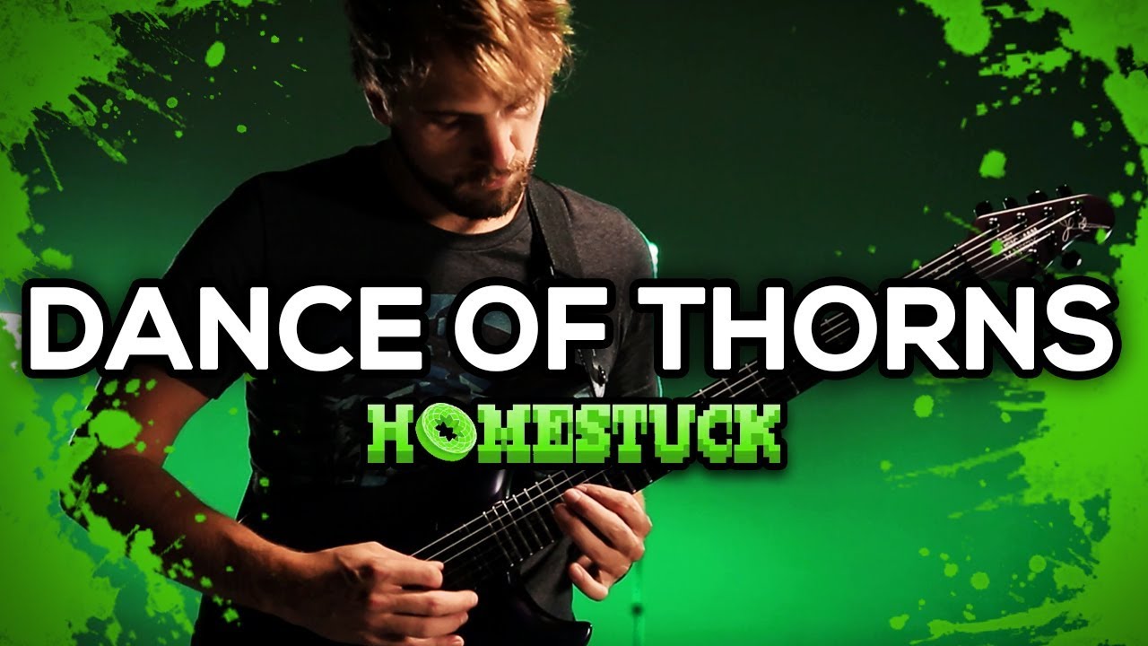 Homestuck - Dance of Thorns || Metal Cover by RichaadEB