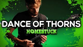 Homestuck - Dance of Thorns || Metal Cover by RichaadEB chords