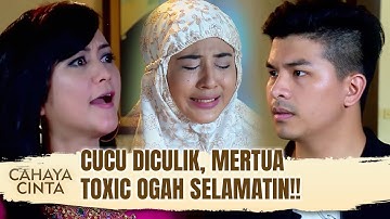 Nenek Dzolim! Cucu Celaka Bukannya Panik Malah... | Cahaya Cinta Eps 34 FULL