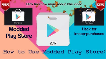 How to use Modded Play Store | Hack for in-app-purchases | Root Required | 2017