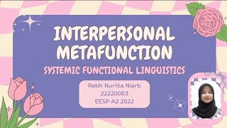 🌷🐇Interpersonal Metafunction In SFL By Ratih Nurlita Niarti 🌷🐇