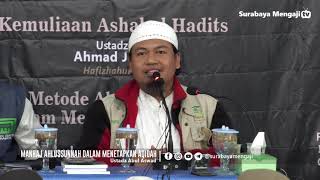 Metode Ahlussunnah Dalam Menetapkan Aqidah - Ustadz Abul Aswad