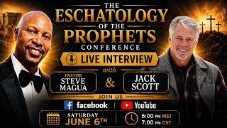 ESCHATOLOGY OF THE PROPHETS INTERVIEW WITH JACK SCOTT
ESCHATOLOGY OF THE PROPHETS INTERVIEW WITH JACK SCOTT ESCHATOLOGY OF THE PROPHETS INTERVIEW WITH JACK SCOTT