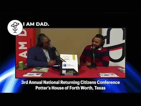 Interviews from the 3rd Annual National Returning Citizens Conference - SEA 2 - Ep 19