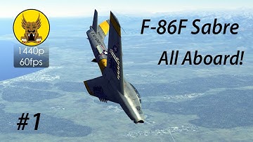 DCS: F-86 Sabre - All Aboard! #1 - Briefing, Takeoff, and Target Search