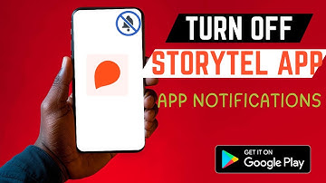 How To Disable Storytel App Notifications