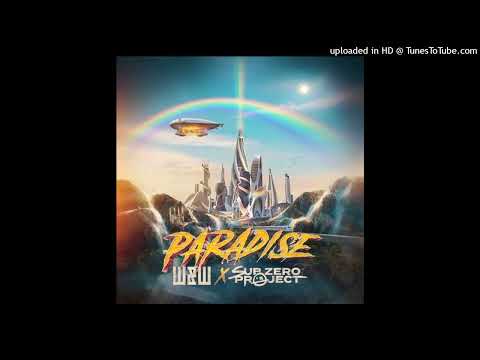 W&W x Sub Zero Project - Paradise (Extended Mix)