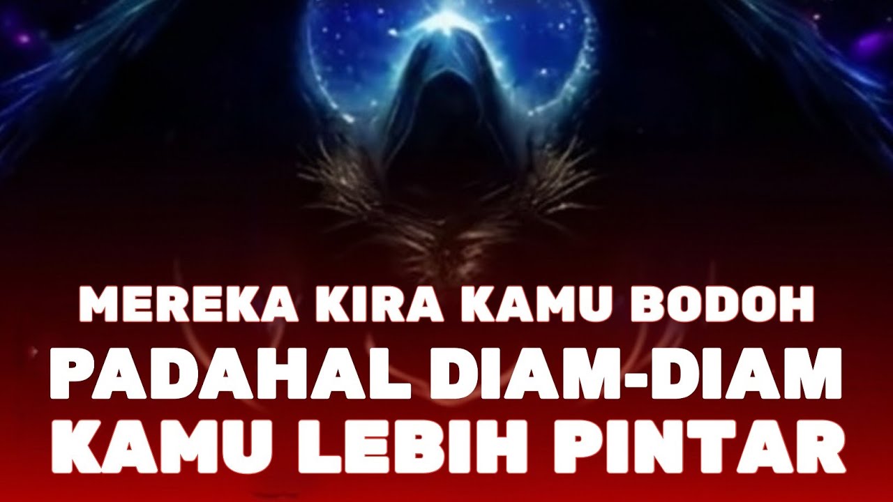 Jiwa Terpilih ✨ Mereka Mengira Kamu Bodoh, Tapi Diam-Diam Kamu Lebih Pintar Dari Mereka