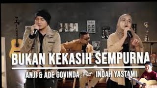 BUKAN KEKASIH SEMPURNA(ANJI)_COVER AKUSTIK BYE FENDI