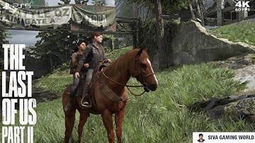 The Gate- Seattle Day 1(Ellie & Dina) Story Walkthrough The Last of Us Part II in PS5