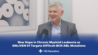Emerging Therapies for CML: ENLIVEN-01 Shows Promise in Early Trials – Dr. Andreas Hochhaus