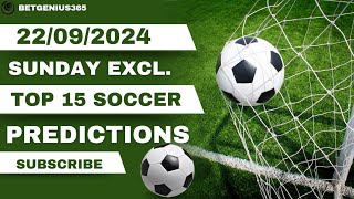 Soccer Predictions, Football Predictions Today, 22/09/2024 Betting Tips Today @realmaskedbettor