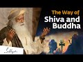 La voie de shiva et de bouddha  sadhguru