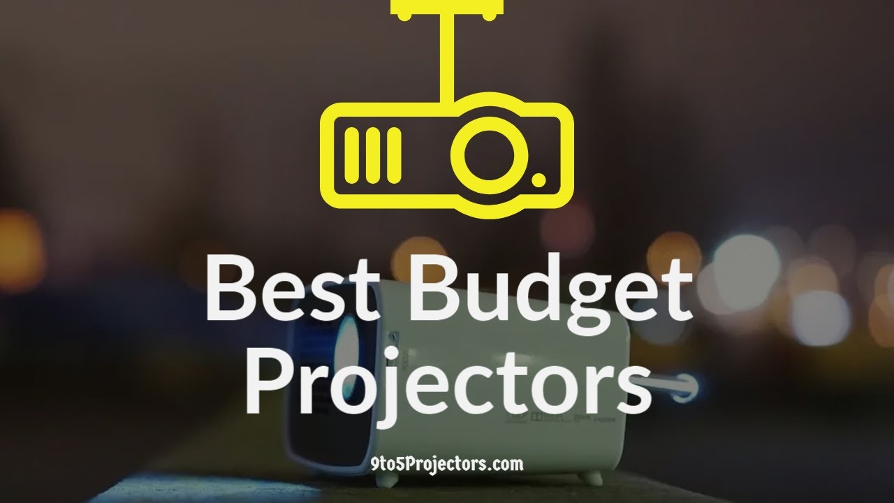 Best Budget Projector in 2020 - Cheap and best options for every budget!