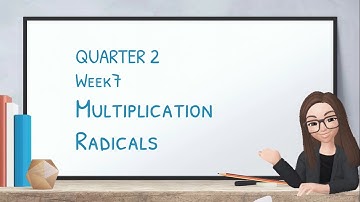 Math 9 Q2 Week7 Multiplication and Division of Radicals