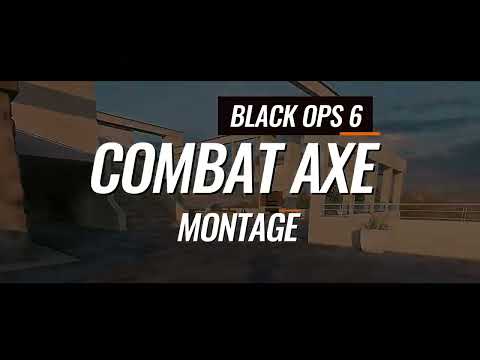 Call of Duty Black Ops 6 Combat Axe Montage