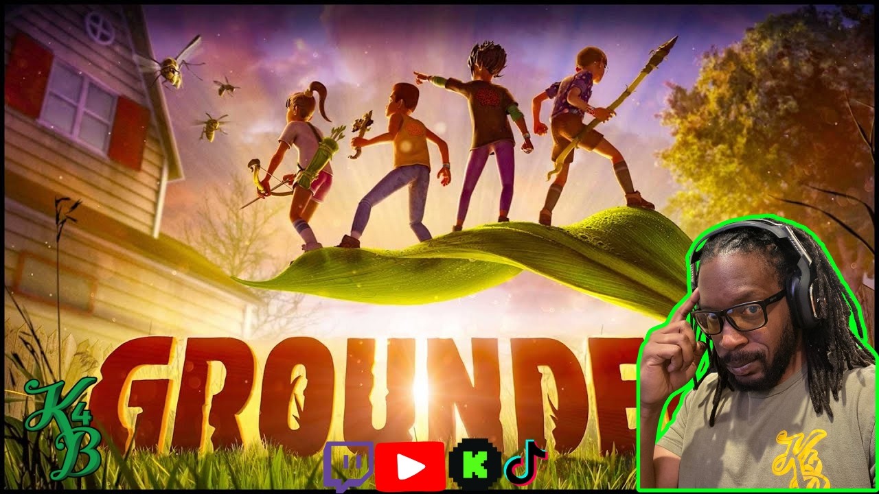 Back In The Yard Again...Again...Again | Grounded