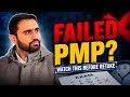 I helped 600+ people who failed in pmp to pass with all above targets!