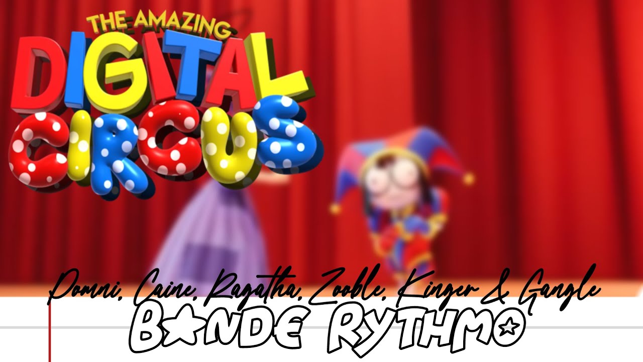 Bande rythmo | The Amazing Digital Circus - La nouvelle arrivante - YouTube