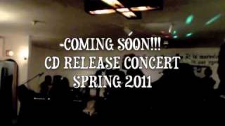 CD RELEASE CONCERT SPRING 2011