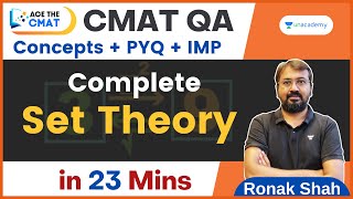 CMAT CET 2023 | Complete Set Theory & Venn Diagram in 23 Mins | Ace the CMAT | Ronak Shah