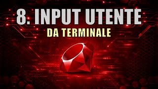 Ruby Course | 8. User Input: Gets, Chomp, and Strip
