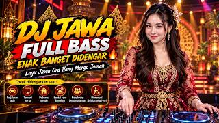 DJ JAWA FULL BASS ENAK BANGET 🔥 | Sayang 2, Sampek Tuek, Nemu, Mendem Kangen, Ngelebur Langit