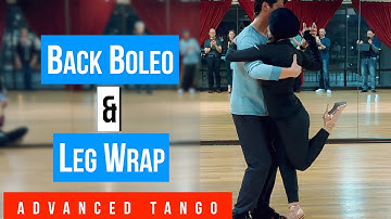TANGO: Counter Back Boleo Leg Wrap(12-13-2023)
