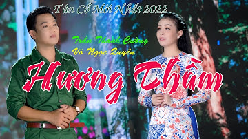 MV Tân Cổ Hương Thầm - NS Trần Thanh Cường Ft Võ Ngọc Quyền | Tân Cổ Mới Nhất 2022