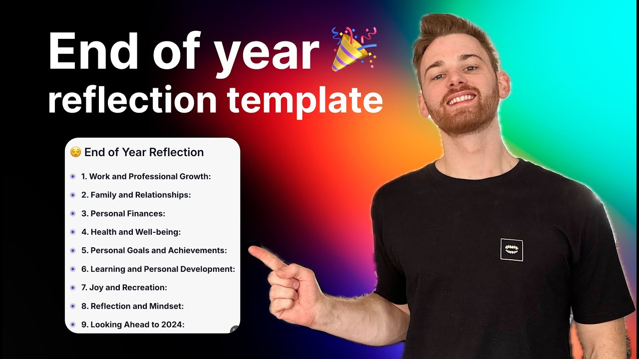 End of Year Reflection (with template to use)
