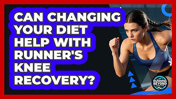 Can Changing Your Diet Help With Runner