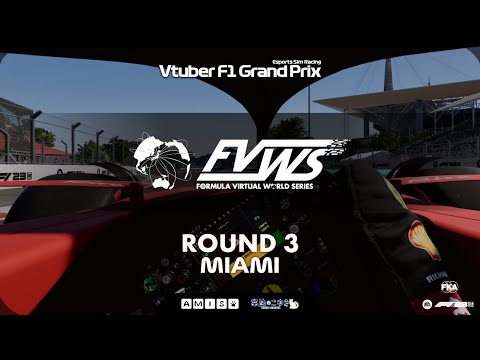 Vtuber F1 Grand Prix 2024 FVWS Round3 Miami Grand Prix: Esports Sim Racing