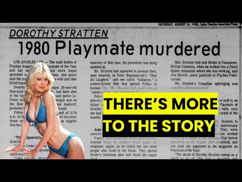 The Murder of Playmate Dorothy Stratten is a Deep Rabbit Hole (1980)
