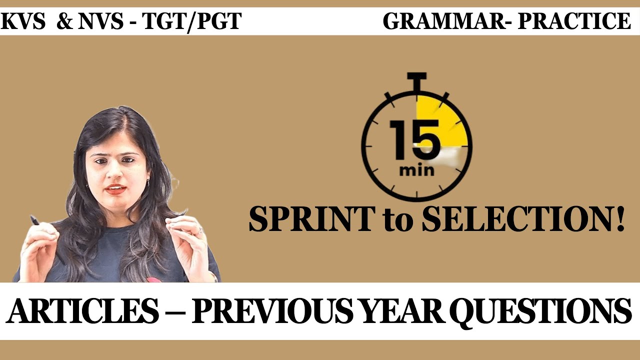 Articles PYQ 🔥 KVS/NVS Most Asked Questions | a an the Practice | 15 Min Sprint | Fit The Lit