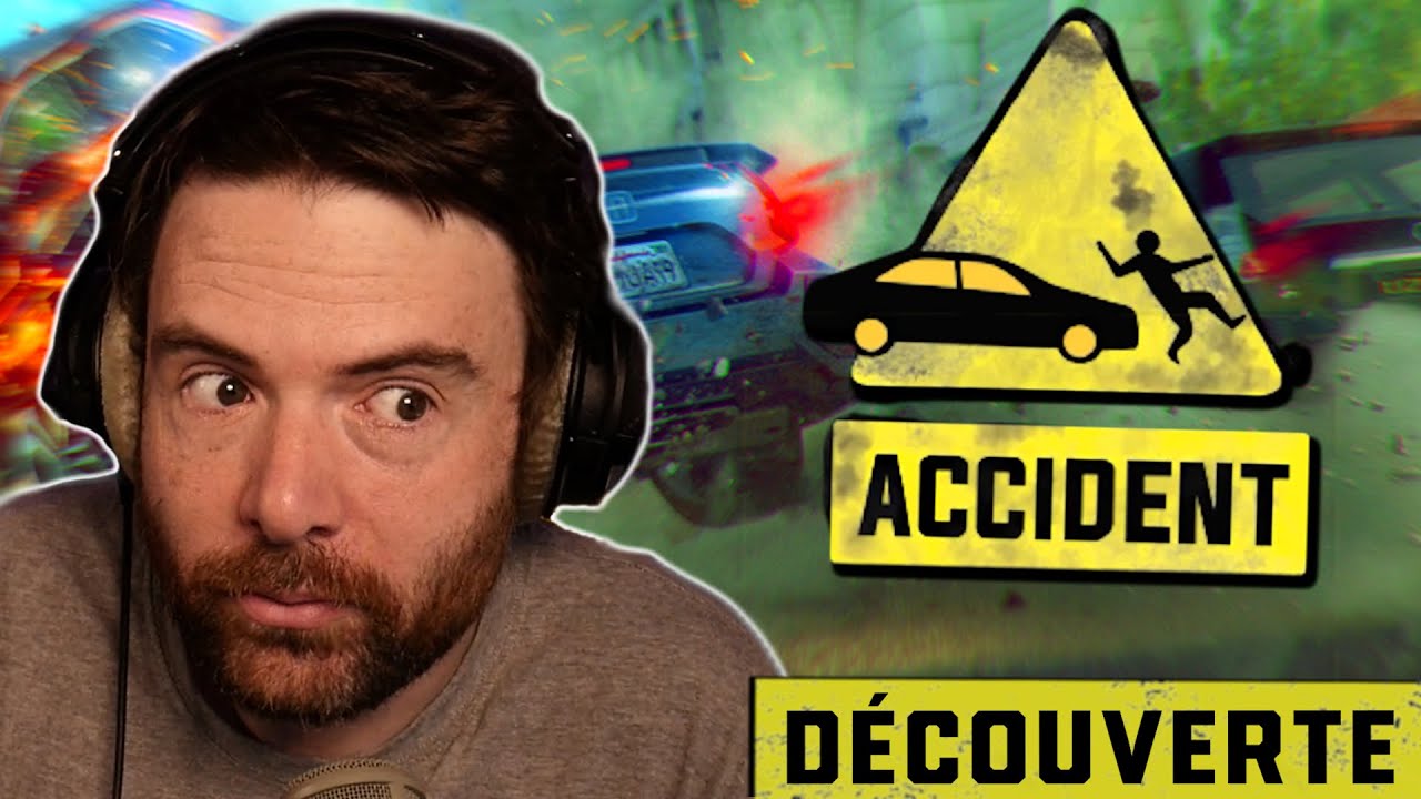 DÉCOUVERTE : Accident – Mon nouveau simulateur préféré ! (Best-of Twitch)