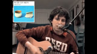 Kip from The Natvral covering Fear of Men - Green Sea