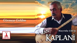 Ozan Kaplani - Görmeye Geldim Resimi