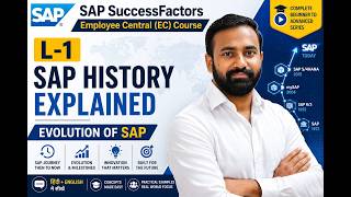 L-1 SAP History Explained | Evolution of SAP | SAP SuccessFactors EC Course @vishwastechhub #sap
