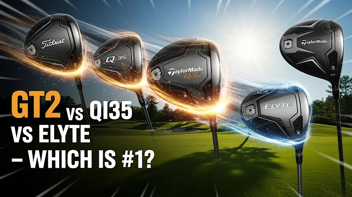 Titleist Gt2 Vs Taylormade Qi35 Vs Callaway Elyte Golf Driver Review 2025: Best Golf Driver Showdow