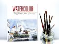 FULL PREVIEW OF MY NEW BOOK- All pages viewable of Watercolor Methods for Succes by Chris Petri