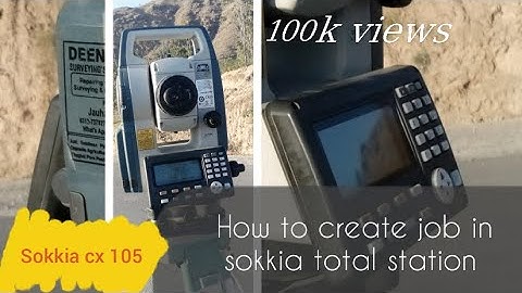 Sokkia cx105 total station me |JOB| banani ka tareka! How to create job Sokkia cx 105 total station.