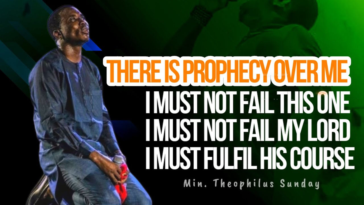 THERE IS PROPHECY OVER ME MIN THEOPHILUS SUNDAY  POWERFUL MOMENT OF WORSHIP AND PRAYER  MSC