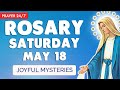 🔴 ROSARY SATURDAY 🙏 Holy Rosary TODAY Joyful Mysteries May 18, 2024