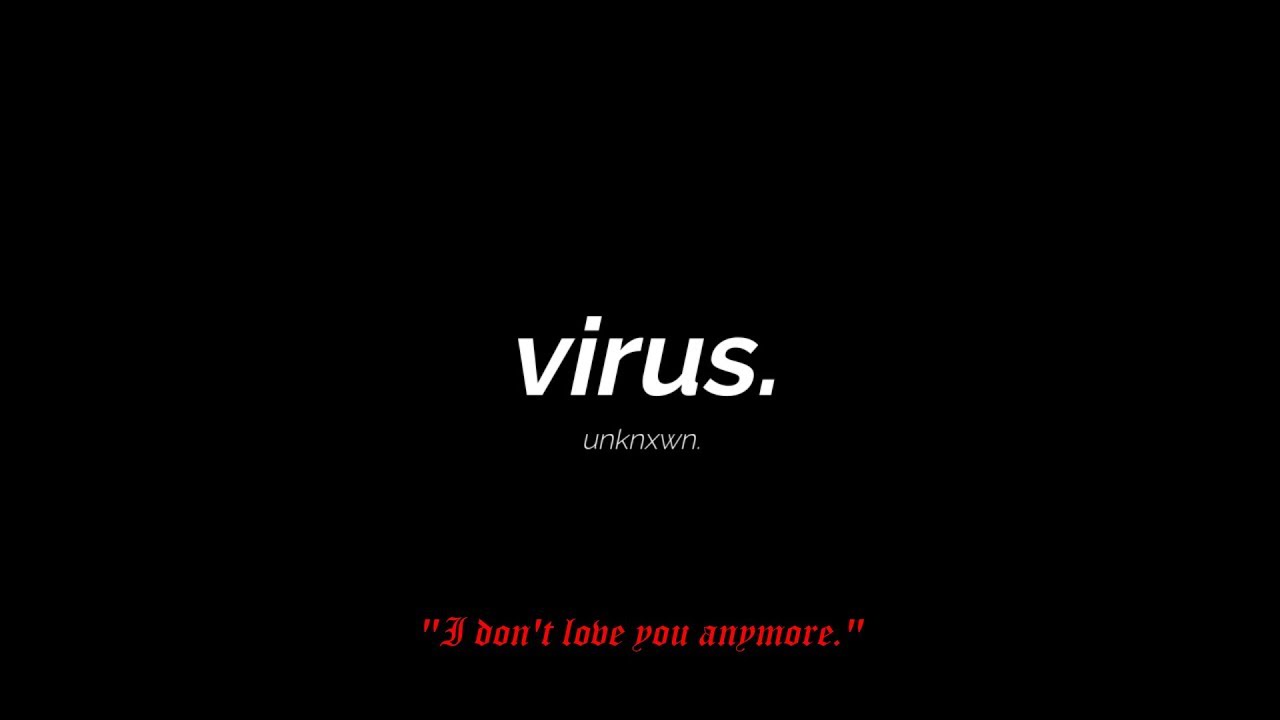 Obejrzyj unknxwn. - virus. (Official Lyric Video) w YouTube Obejrzyj unknxwn. - virus. (Official Lyric Video) w YouTube