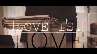 Love Is. (A Wander Creative Productions Short)