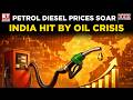 Fuel Crisis Deepens: Petrol &amp; Diesel Rates Surge Amid Strait Of Hormuz Tensions | India Reacts
