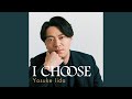 I CHOOSE (カラオケ)